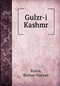 Gulzr-i Kashmr