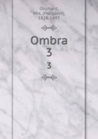 Ombra. 3