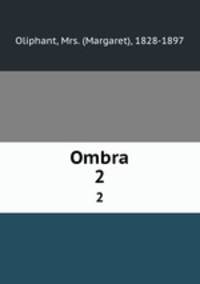 Ombra. 2