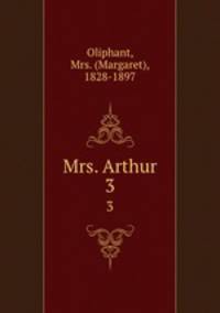 Mrs. Arthur. 3