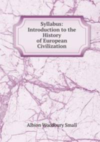 Syllabus: Introduction to the History of European Civilization