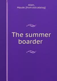 The summer boarder