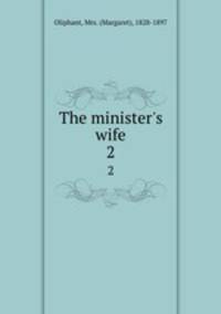 The minister`s wife. 2