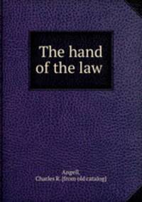The hand of the law