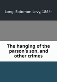 The hanging of the parson