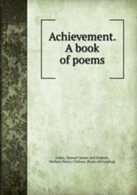 Achievement. A book of poems