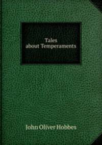 Tales about Temperaments