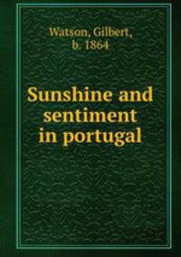 Sunshine and sentiment in portugal