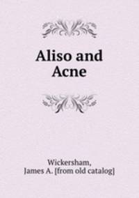 Aliso and Acne