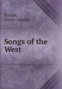 Songs of the West