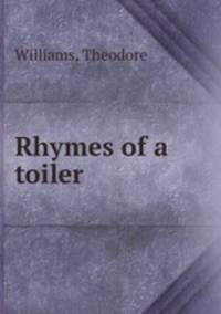 Rhymes of a toiler