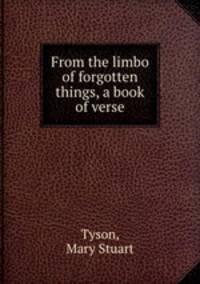 From the limbo of forgotten things, a book of verse