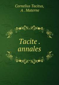 Tacite . annales