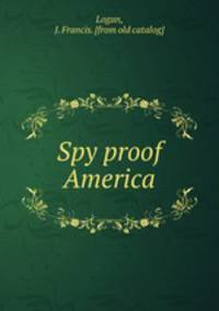 Spy proof America