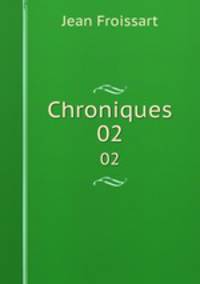 Chroniques. 02