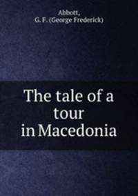 The tale of a tour in Macedonia