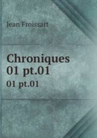 Chroniques. 01 pt.01