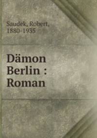 Damon Berlin : Roman