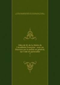 Odes de M. de La Motte de l