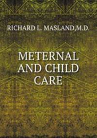 METERNAL AND CHILD CARE