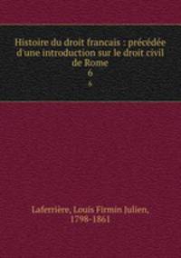 Histoire du droit francais : precedee d