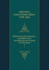 Histoire du droit francais : precedee d