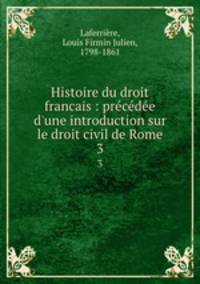 Histoire du droit francais : precedee d