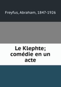 Le Klephte; comedie en un acte