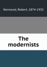 The modernists