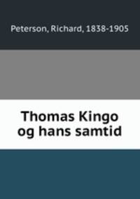Thomas Kingo og hans samtid