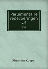 Parlementaire redevoeringen. v.4