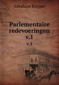 Parlementaire redevoeringen. v.1