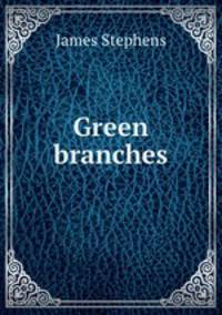 Green branches