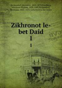 Zikhronot le-bet Daid. 1