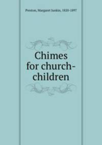 Chimes for church-children