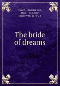 The bride of dreams
