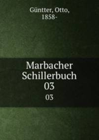 Marbacher Schillerbuch. 03