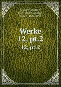Werke. 12, pt.2