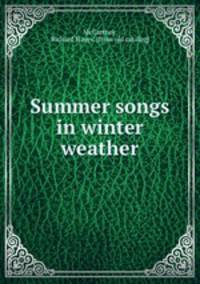 Summer songs in winter weather