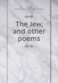 The Jew, and other poems