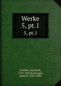 Werke. 5, pt.1
