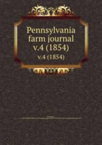 Pennsylvania farm journal. v.4 (1854)