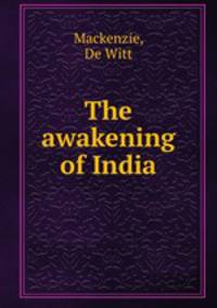 The awakening of India