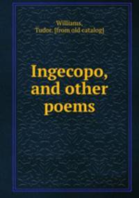 Ingecopo, and other poems