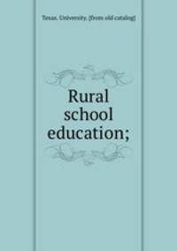 Rural school education;