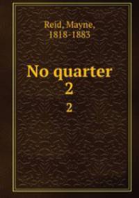 No quarter. 2
