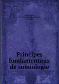Principes fondamentaux de somiologie