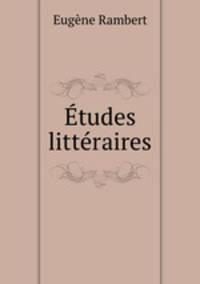 tudes littraires