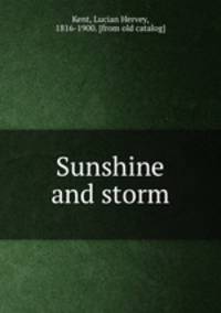 Sunshine and storm