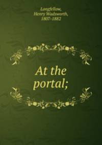 At the portal;